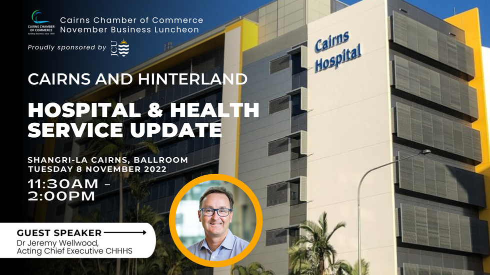 November Business Luncheon Cairns and Hinterland Hospital and Health